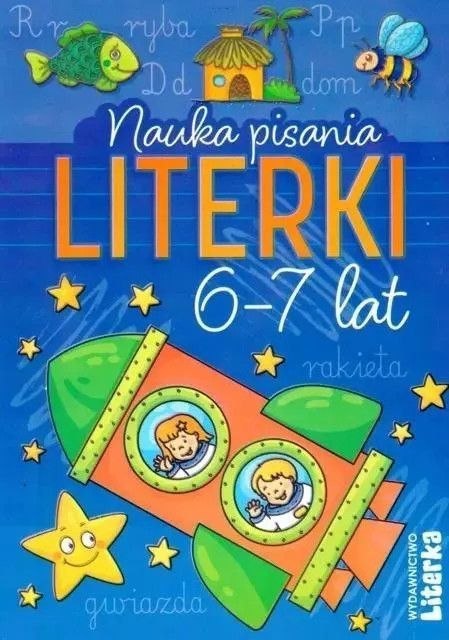 Książeczka edukacyjna Nauka pisania. Literki 6-7 lat Literka
