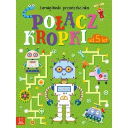 Książka dla dzieci Połącz kropki. Łamigłówki przedszkolaka od 5 lat Aksjomat