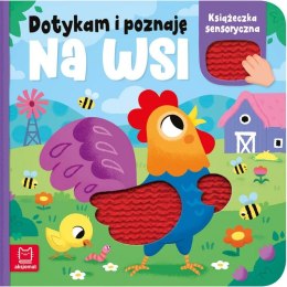 Książka dla dzieci Dotykam i poznaję. Na wsi. Książeczka sensoryczna Aksjomat