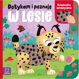 Książka dla dzieci Dotykam i poznaję. W lesie. Książeczka sensoryczna Aksjomat