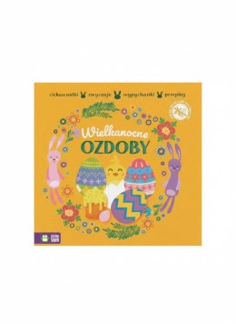 Książeczka edukacyjna Ozdoby. Wypychanki wielkanocne. Zielona Sowa